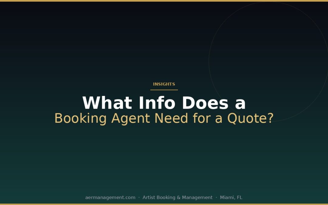 What Information Does a Booking Agent Need Before Giving a Quote